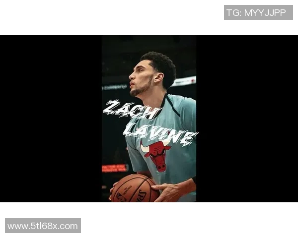 扎克拉文如何在NBA赛场上展现个人魅力与团队合作的完美结合